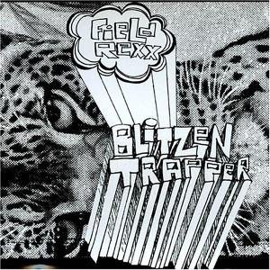 BLITZEN TRAPPER/FIELD REXX